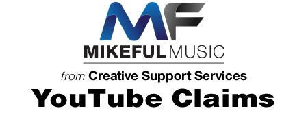 MikeFul Music from Creative Support Services -  YouTube Claims